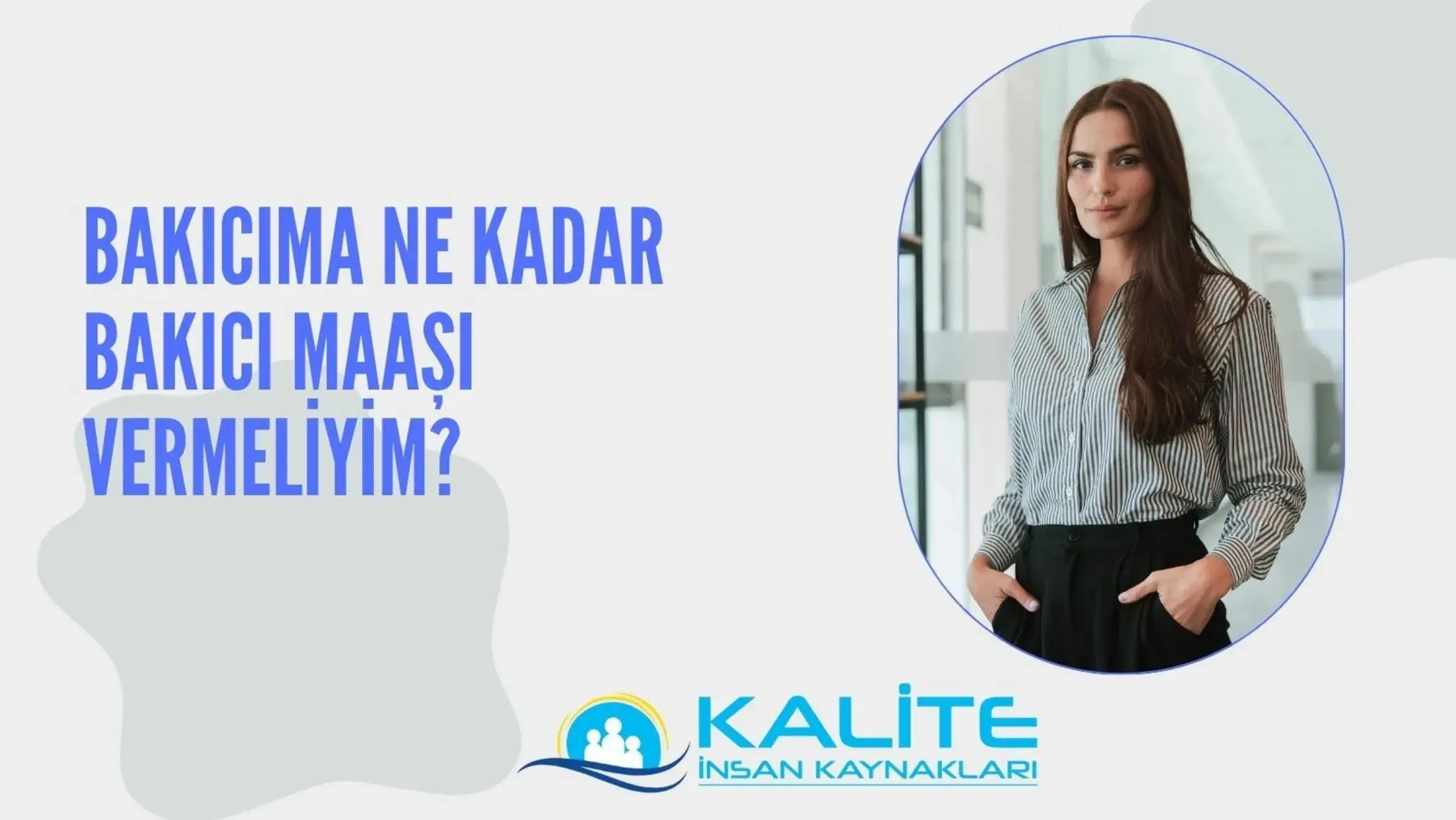 Bakıcıma Ne Kadar Bakıcı Maaşı Vermeliyim?